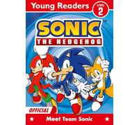 Sonic the Hedgehog Young Readers Level 2: Meet Team Sonic