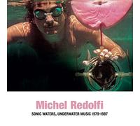 Sonic Waters, Underwater Music 1979-1987