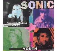 Sonic Youth - Experimental Jet Set Trash & No Star [New CD]
