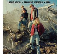 Sonic Youth Spinhead Sessions 1986 (Vinyl) 12" Album