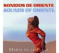 Sonidos De Oriente - Maria en La Playa [Import]