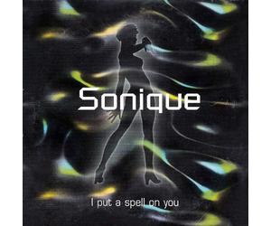 Sonique - I Put A Spell on You