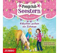 Sonja Szylowicki - Ponyclub Seestern 2-Kätzchen Suchen EIN Zuhause [Import]