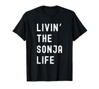 Sonja Vivant la Vie de Sonja Nom Amusant T-Shirt Graphique avec Valeur