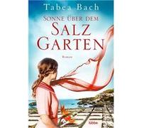 Sonne u¨ber dem Salzgarten | Tabea Bach Tabea Bach (Auteur)