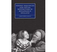 Sonnet Sequences And Social Distinction In Renaissance England