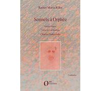Sonnets à Orphée: Edition bilingue