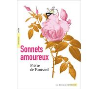 Sonnets amoureux - Pierre de Ronsard - Actes sud - broché - Scolaire / Universitaire