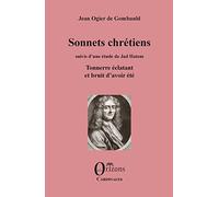 Sonnets chrétiens: suivis d'une étude de Jad Hatem Tonnerre éclatant et bruit d'avoir été