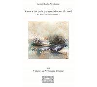 Sonnets du petit pays entraîné vers le nord et autre jurassiques