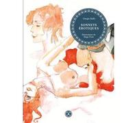 Sonnets érotiques Hugo Pratt (Illustration), Giorgio Baffo (Auteur), Dominique Petitfaux (Préface), Alcide Bonneau (Traduction)