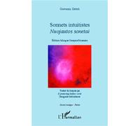 Sonnets intuitistes Nuojautos sonetai - Edition bilingue français / lituanien - Giovanni Dotoli - L'harmattan - broché - Poésie