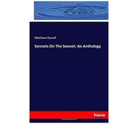 Sonnets On The Sonnet: An Anthology