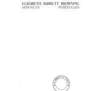 Sonnets portugais - Elizabeth Barrett Browning - Bruit Du Temps - broché - Poésie