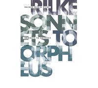 Sonnets To Orpheus