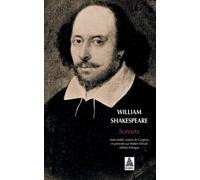 William Shakespeare – Sonnets – Édition bilingue français-anglais – Actes Sud, Poche