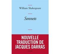 Sonnets: Nouvelle traduction de Jacques Darras