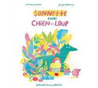 Sonnette entre chien et loup Victor Coutard (Auteur), Pooya Abbasian (Illustration)
