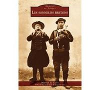 Martial Le Corre – Les sonneurs bretons – Essai – Broché