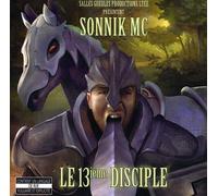 Sonnik Inc. - 13Ieme Disciple