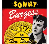 Sonny Burgess – Live at Sun Studios – Vinyle 12"