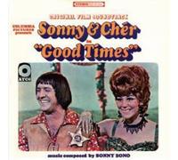 Sonny & Cher - Good Times