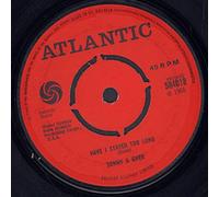 SONNY & CHER - have i stayed too long 45 rpm single