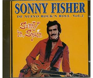 Sonny Fisher - Sonny In Spain - De Nuevo Rock'n'Roll Vol.2 (CD)