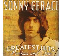 Sonny Geraci - Greatest Hits: Precious and Few