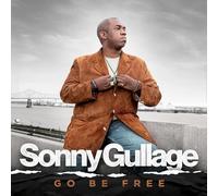 Sonny gullage - Go be Free [Import]