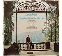 Sonny James - That's Why I Love You Like I Do [Vinyl LP]