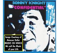 Sonny Knight - Sonny Knight: Confidential, the Best of Sonny Knight (UK Import)