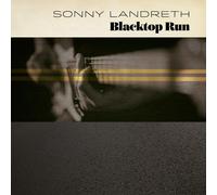 Sonny Landreth – Blacktop Run – CD Digipack – Mascot