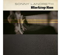 Sonny Landreth Blacktop Run (Vinyl) 12" Album