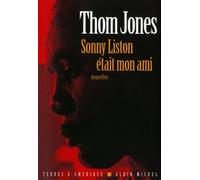 Sonny Liston était mon ami