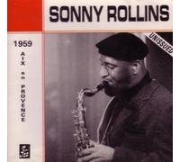 Sonny Rollins - Aix en Provence, 1959