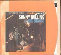 Sonny Rollins And The Big Brass