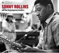Sonny Rollins and the Contemporary Leaders Inclus 3 titres bonus CD