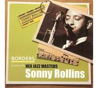SONNY ROLLINS - Borders presents NEA JAZZ MASTERS - SONNY ROLLINS (UK Import)