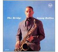 Sonny Rollins - Bridge [Import]