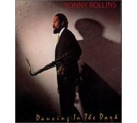 Sonny Rollins - Dancing in The Dirk +1 [Import]