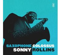 Sonny Rollins Quartet - Saxophone Colossus [Import]