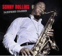 Sonny Rollins - Saxophone Colossus Work Time )