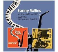 Sonny Rollins - Sentimental Mood 1973 C/W Sonny Rollins With The Modern Jazz Quartet 1951-1953