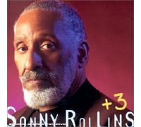 Sonny Rollins – Sonny Rollins + 3 – Fantasy