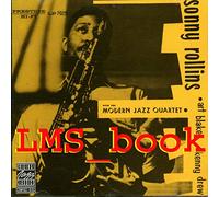 Sonny Rollins - Sonny Rollins with The M.J.Q