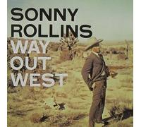 Sonny Rollins - Way Out West [Import]