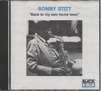 Sonny Stitt - Back to My Own Home Town [Import]