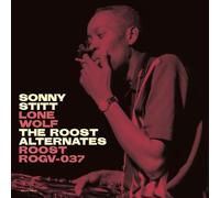 Sonny Stitt - Lone Wolf: Roost Alternates - Vinyle LP 180 Gr. - Import Uk - Rhino