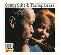 Sonny Stitt & The Top Brass [Import]